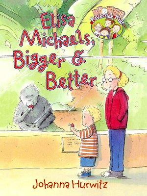 cover image of Elisa Michaels, Bigger and Better